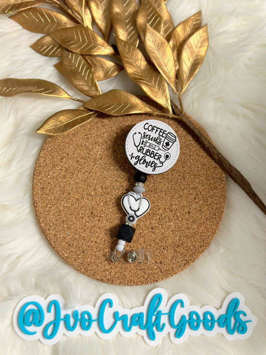 Coffee.Scrubs and Rubber Gloves Beaded Badge Reel