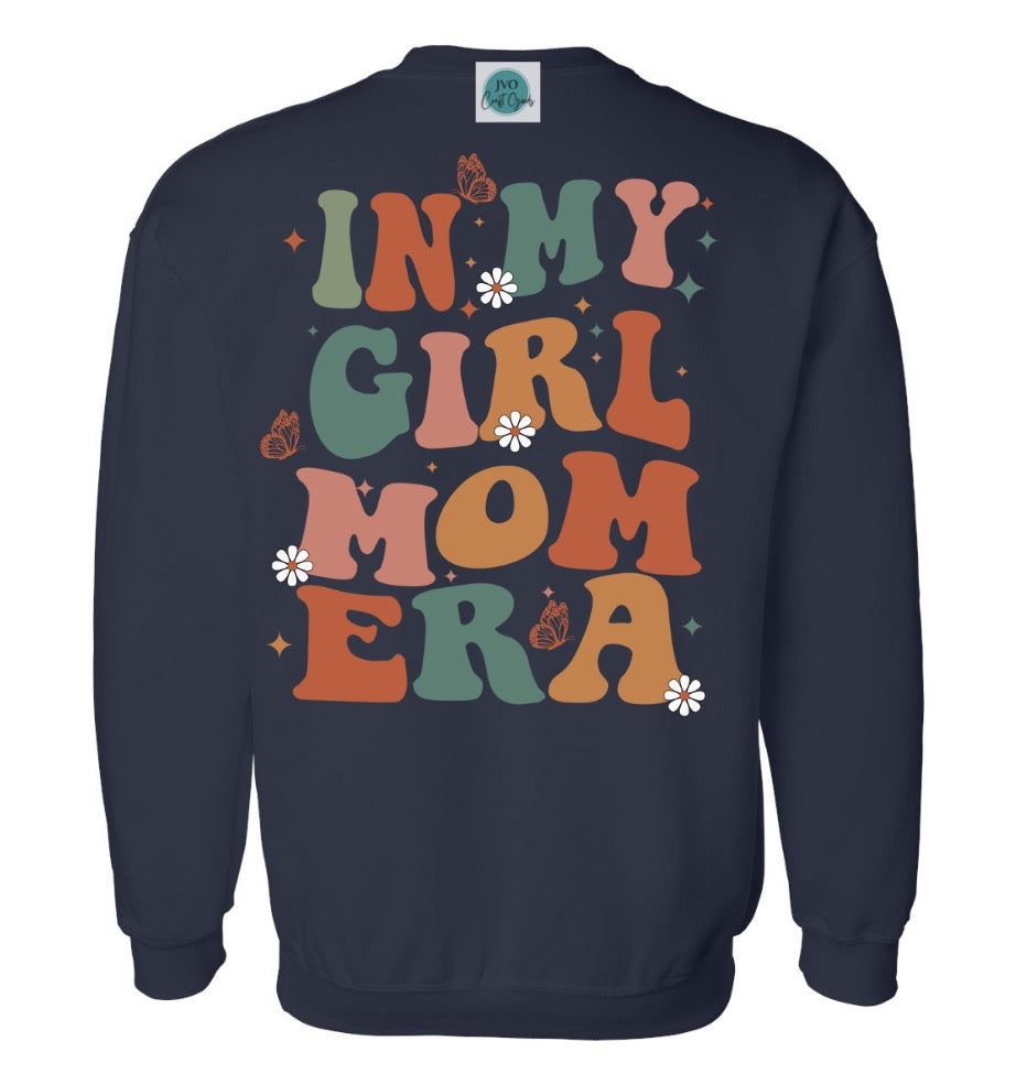 In My Girl Mom Era Crewneck